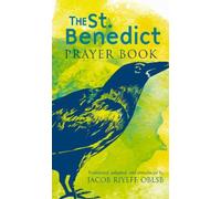 Jacob Riyeff The Saint Benedict Prayer Book (Tascabile)
