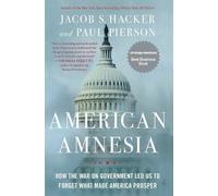 Jacob S. Hacker American Amnesia (Tascabile)