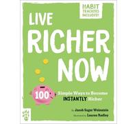 Jacob Sager Weinstein Live Richer Now (Tascabile)