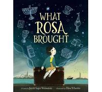 Jacob Sager Weinstein What Rosa Brought (Copertina rigida)