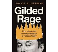 Jacob Silverman Gilded Rage (Copertina rigida)