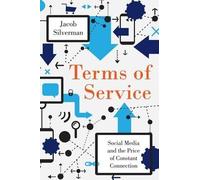 Jacob Silverman Terms of Service (Copertina rigida)