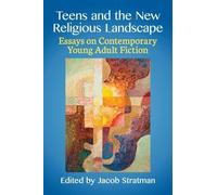 Jacob Stratman Teens and the New Religious Landscape (Tascabile)