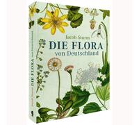 Jacob Sturm Oli Die Flora von Deutschland von Jacob Sturm (Ju (Copertina rigida)