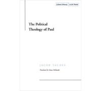 Jacob Taubes The Political Theology of Paul (Copertina rigida)