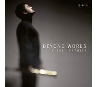 Jacob ter Veldhuis Vitaly Vatulya: Beyond Words (CD) Album