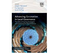 Jacob Torfing Advancing Co-creation in Local Governance (Copertina rigida)