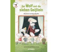 Jacob und Wilhelm Grimm Rocio Der Wolf und die sieben Geißlein: Bil (Tascabile)