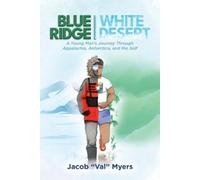 Jacob Val Myers Blue Ridge - White Desert (Tascabile)