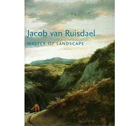 Jacob Van Ruisdael : Master of Landscape