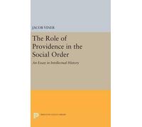 Jacob Viner The Role of Providence in the Social Order (Copertina rigida)