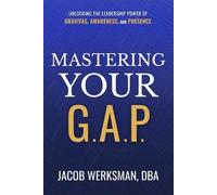 Jacob Werksman Mastering Your G.A.P. (Copertina rigida)
