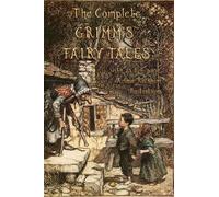 Jacob & Wilhelm Grimm The Complete Grimm's Fairy Tales (Tascabile)