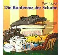 Jacobi,Peter - Die Konferenz der Schuhe