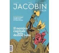 Jacobin Italia (2019). Vol. 3: nemico capitale della democrazia, Il.