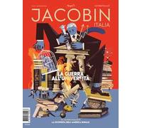 Jacobin Italia (2024). Vol. 24: La guerra all'università