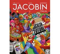 Jacobin Italia (2026). Vol. 30: Socialism now