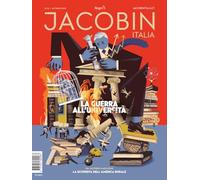 Jacobin Italia. La guerra all'università (2024) (Vol. 24)