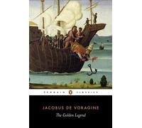 Jacobo di Voragine The Golden Legend (Tascabile)