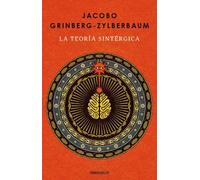 Jacobo Grinberg-Zylberbau La teoría sintérgica / The Syntergic Theor (Tascabile)