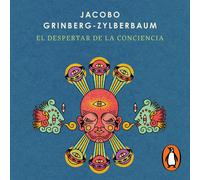 Jacobo Grinberg-Zylberbaum Mauricio Pérez Castillo P El despertar de (Tascabile)