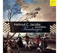 Jacobs, Helmut C. - Fandangos: The Fandango In Goyas Time