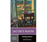 Jacob's Room: A Norton Critical Edition: 0