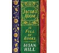 Jacob's Room Has Too Many Books: Susan Hill