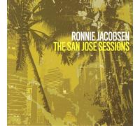 JACOBSEN, RONNIE - SAN JOSE SESSIONS