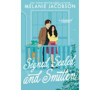 Signed, Sealed, and Smitten: a whimsical romance