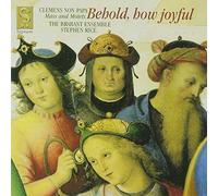 Jacobus Clemens Non Papa - Behold How Joyful!