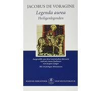 Jacobus de Voragine Jacques Laa Legenda aurea: Heiligenlegen (Copertina rigida)