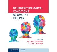 Jacobus Donders Neuropsychological Conditions Across the Life (Copertina rigida)