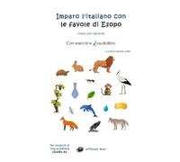 Jacopo Gorini Imparo l'italiano con le favole di Esopo (Tascabile)