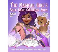 Jacque Aye Magical Girl's Self-Care Coloring Book (Tascabile)