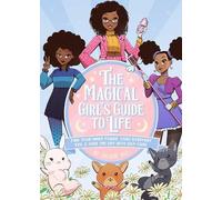 Jacque Aye The Magical Girl's Guide to Life (Copertina rigida)