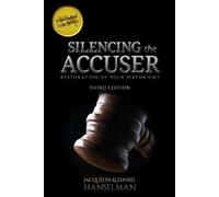 Jacquelin And Daniel Hanselman Silencing the Accuser (Tascabile)