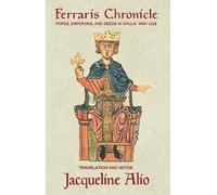 Jacqueline Alio The Ferraris Chronicle (Tascabile) Sicilian Medieval Studies