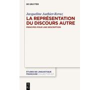 Jacqueline Authier-Revuz La Représentation du Discours Autre (Tascabile)