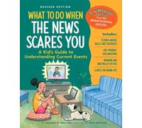 Jacqueline B. Ton What to Do When the News Scares You, Revised Editi (Tascabile)