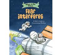 Jacqueline B. Toner Claire A. B. Freel What to Do When Fear Interfe (Tascabile)