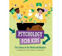 Jacqueline B. Toner Claire A. B. Freeland Psychology for Kids (Copertina rigida)