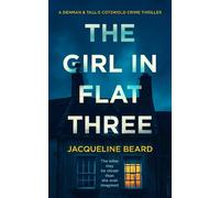 Jacqueline Beard The Girl in Flat Three (Tascabile)