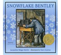 Jacqueline Briggs Martin Snowflake Bentley (Tascabile)