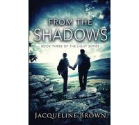 Jacqueline Brown From the Shadows (Tascabile) Light