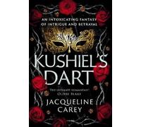 Jacqueline Carey Kushiel's Dart (Tascabile) Kushiel's Legacy