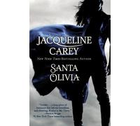 Jacqueline Carey Santa Olivia (Tascabile)