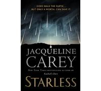 Jacqueline Carey Starless (Tascabile)