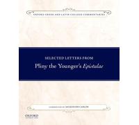 Jacqueline Carlo Selected Letters from Pliny the Younger's Epistula (Tascabile)