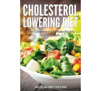 Jacqueline Collins Nelson Sarah Cholesterol Lowering Diet (Tascabile)